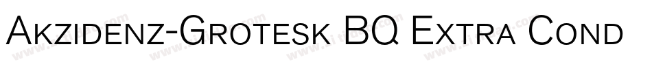 Akzidenz-Grotesk BQ Extra Conde字体转换